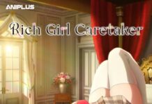 Aniplus Asia Licenses “Rich Girl Caretaker” Anime