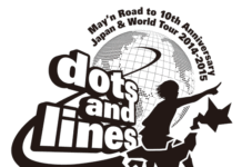 Dots and Lines, Sebuah Titik Permulaan dari Rangkaian Tur Dunia May’n