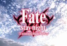 Kesan Pertama: Fate/Stay Night – Unlimited Blade Works