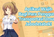 Ini Dia Aplikasi Wajib Unduh Bagi Para Pengguna Transportasi Umum Jabodetabek!