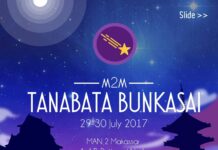 Kembali Hadir! MAN 2 Makassar Tanabata Bunkasai, 29-30 Juli 2017
