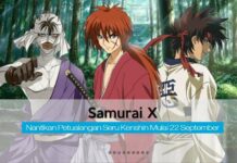 Akhirnya Samurai X Kembali ke Global TV
