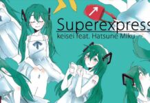 Mari Dengarkan Lagu dari Hatsune Miku: SUPEREXPRESS