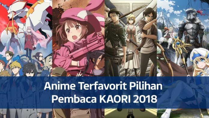 anime favorit2 Anime Terfavorit 2018 Versi Pembaca KAORI