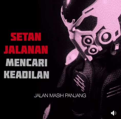 setan jalanan setan jalanan mencari keadilan
