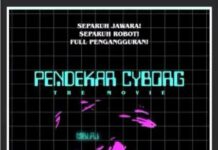 Heboh! Pendekar Cyborg Siap Diangkat Menjadi Film Live Action!