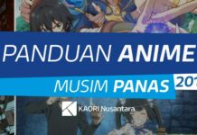 Panduan Anime KAORI Nusantara – Musim Panas/Summer 2019