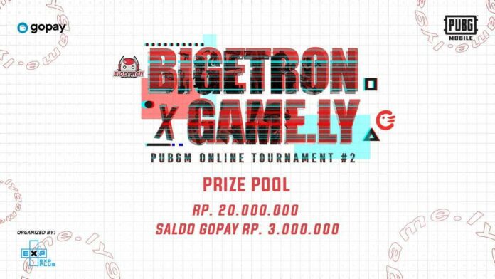 Bigetron x Game.ly PUBGM Online Tournament Season 2 PUBGM Online Tournament