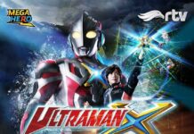 Catat! Ini Jadwal Tayang Perdana Ultraman X di RTV! ultraman