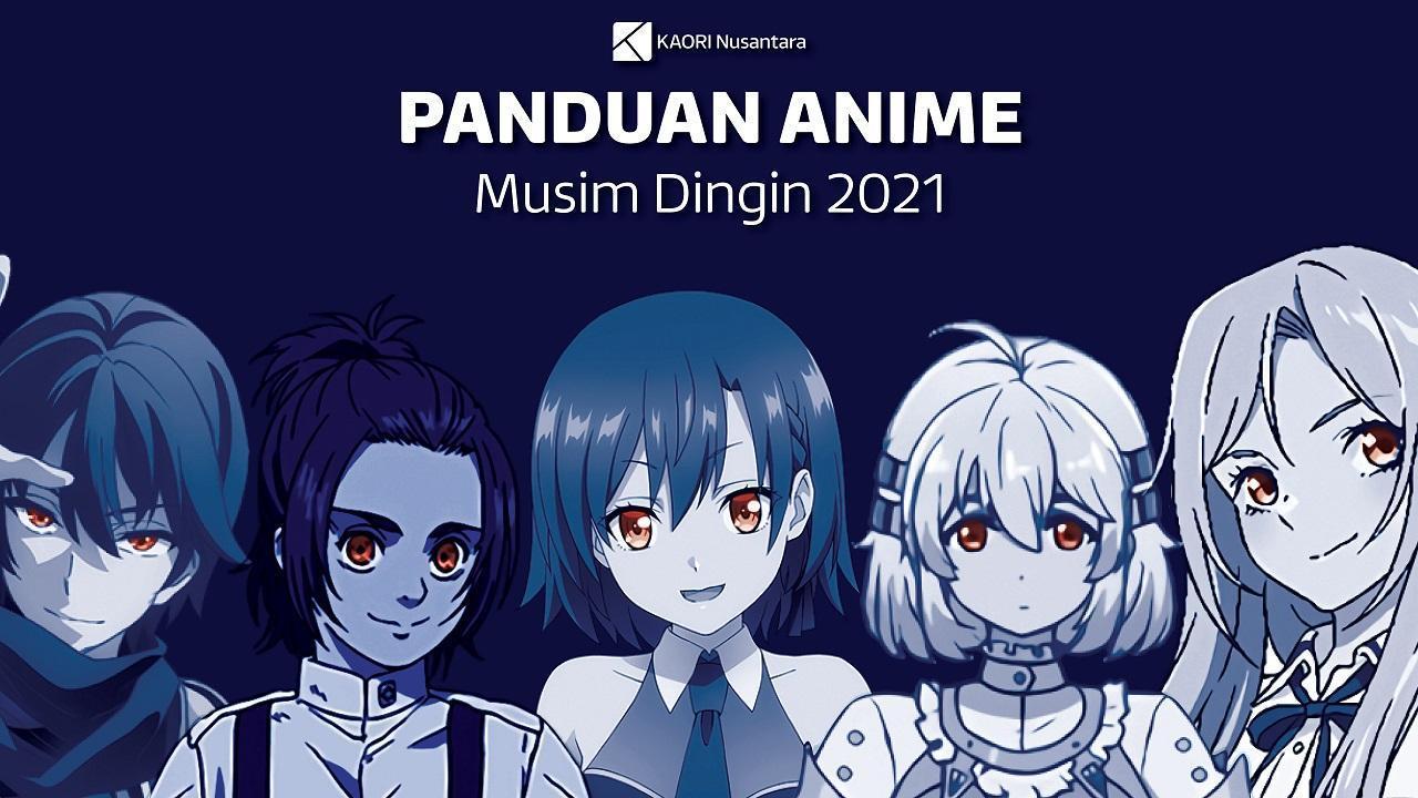 panduan-anime-winter-2021-F panduan anime winter 2021