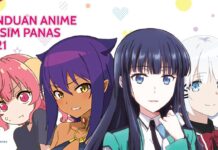 Panduan Anime KAORI Nusantara – Musim Panas/Summer 2021 anime summer 2021