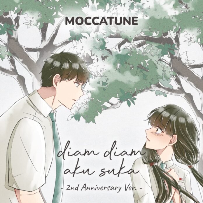 Moccatune Diam-Diam Aku Suka -2nd Anniversary Ver.-