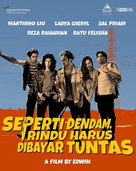 Seperti Dendam, Rindu Harus Dibayar Tuntas tiff 2021