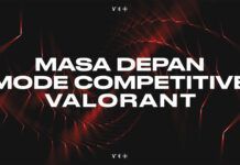 Riot Games Mengumumkan Rencana Baru untuk VALORANT Esports masa depan valorant