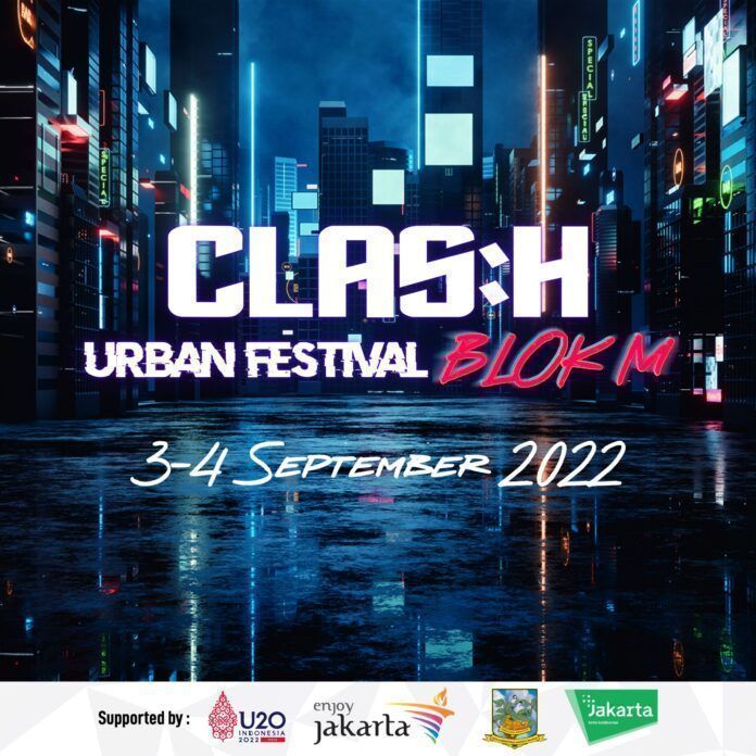 CLAS:H Urban Festival Blok M CLAS:H