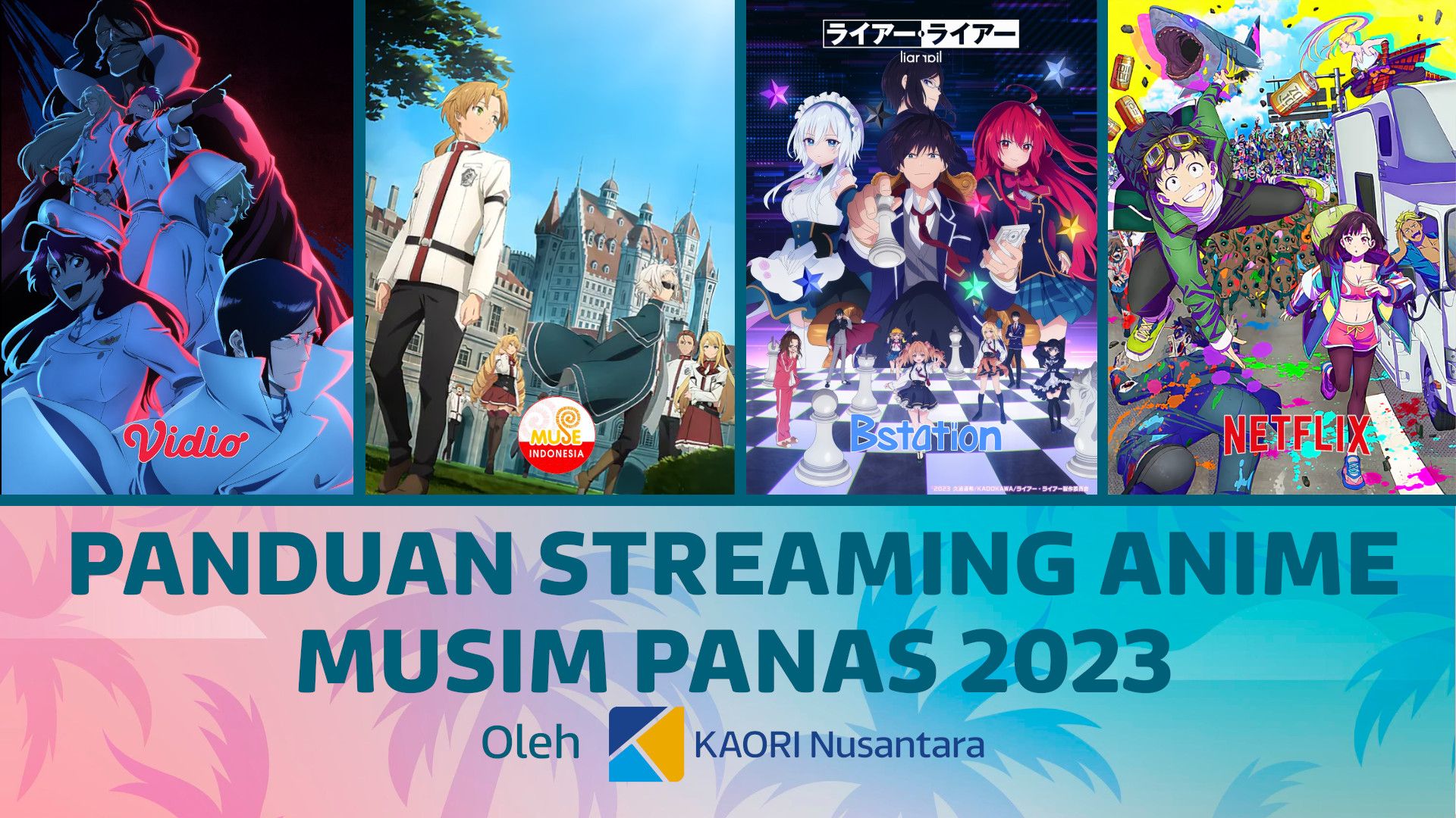 Streaming anime musim panas summer 2023