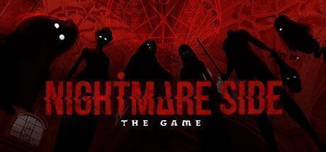 Nightmare Side Nightmare Side: The Game