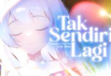 Lily Ifeta Hadirkan Lagu Original Tak Sendiri Lagi Tak Sendiri Lagi