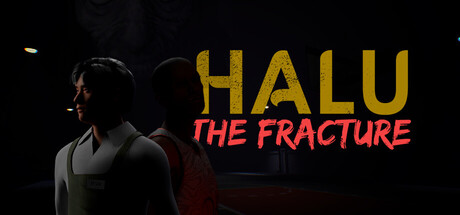 Halu-by-Hwaye-Studio The Fracture