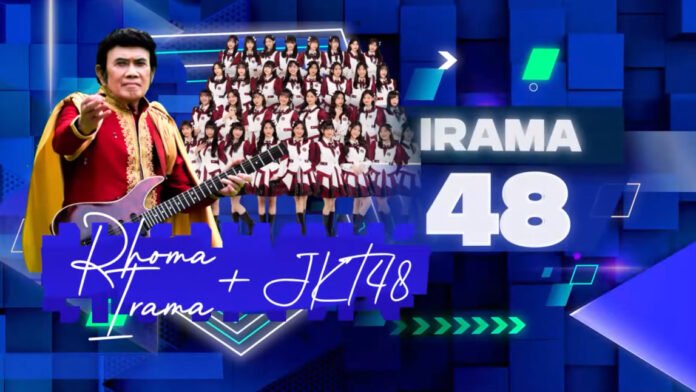 JKT48 Rhoma Irama Irama 48 Indosiar