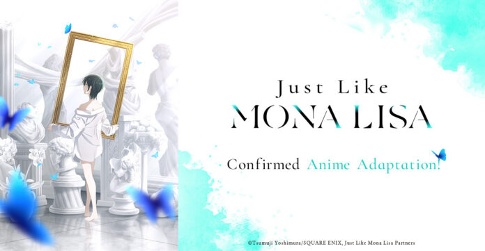 Just Like Mona Lisa Resmi Diadaptasi Jadi Anime Oleh Studio SHAFT! Just Like Mona Lisa Resmi Diadaptasi Jadi Anime Oleh Studio SHAFT!